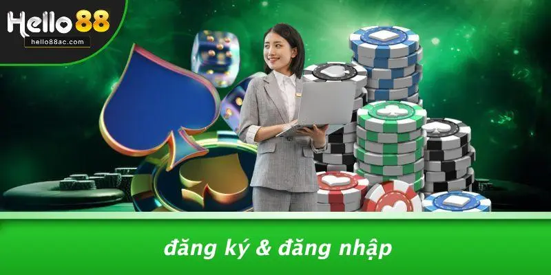 Đăng Ký & Đăng Nhập